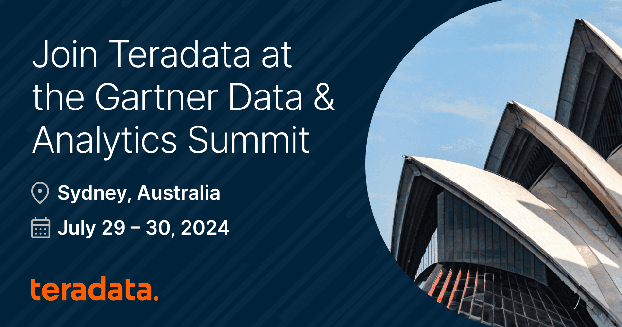 Gartner Data & Analytics Summit 2025 Sydney, Australia Teradata